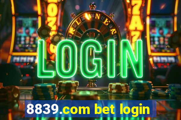 8839.com bet login